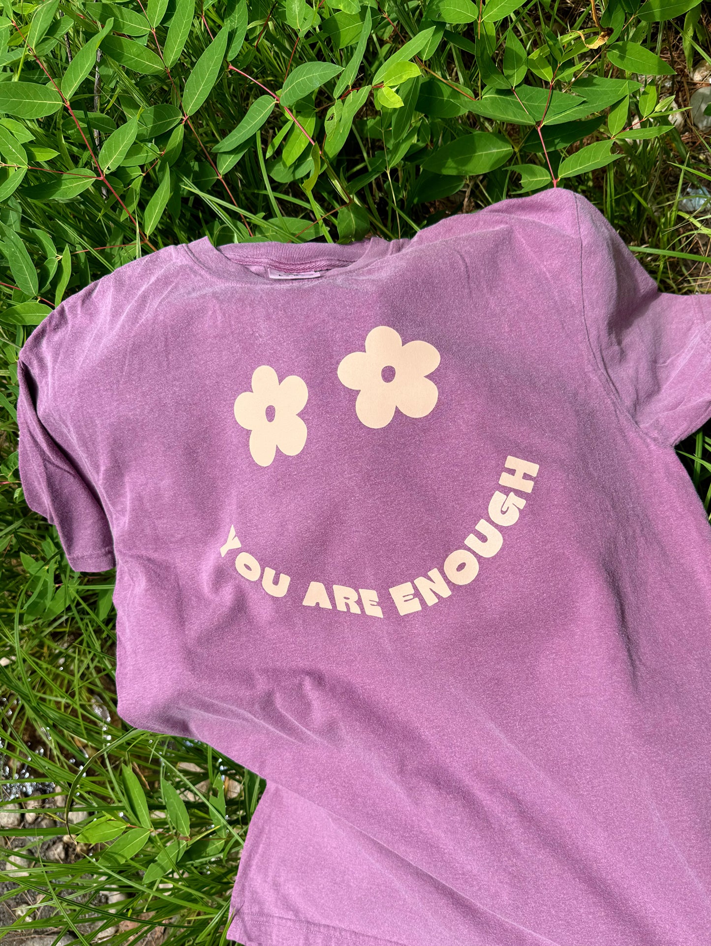 You Are Enough T-shirt