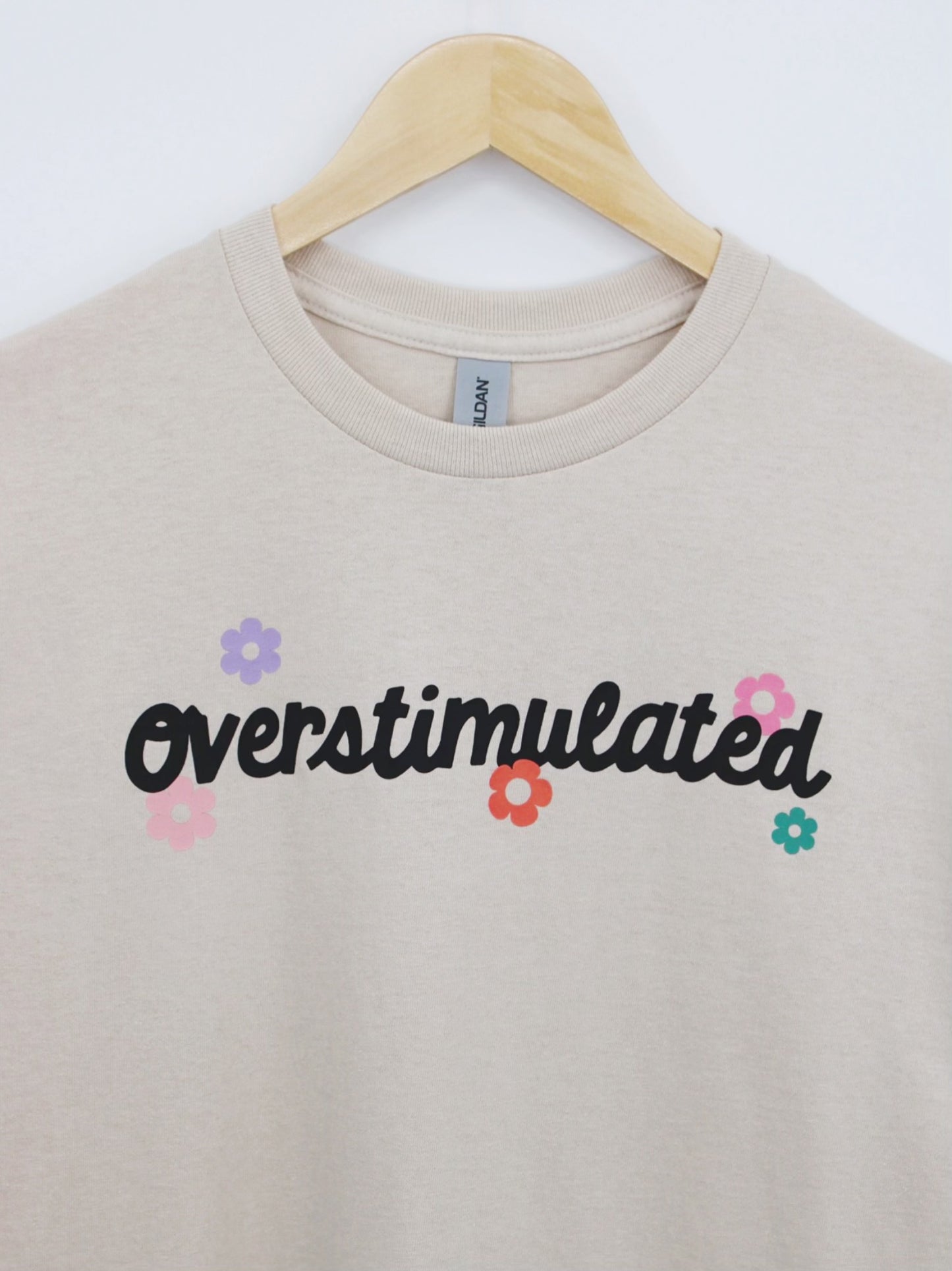 Overstimulated T-shirt